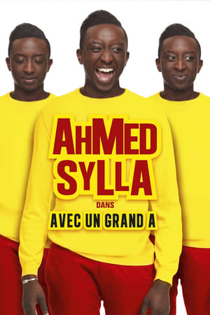 Ahmed Sylla : Avec un grand A