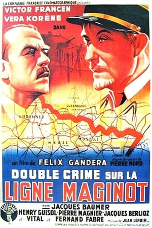 Double crime sur la ligne Maginot